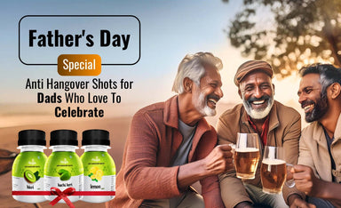 Father’s Day Special: Anti-Hangover Shots for Dads Who Love to Celebrate